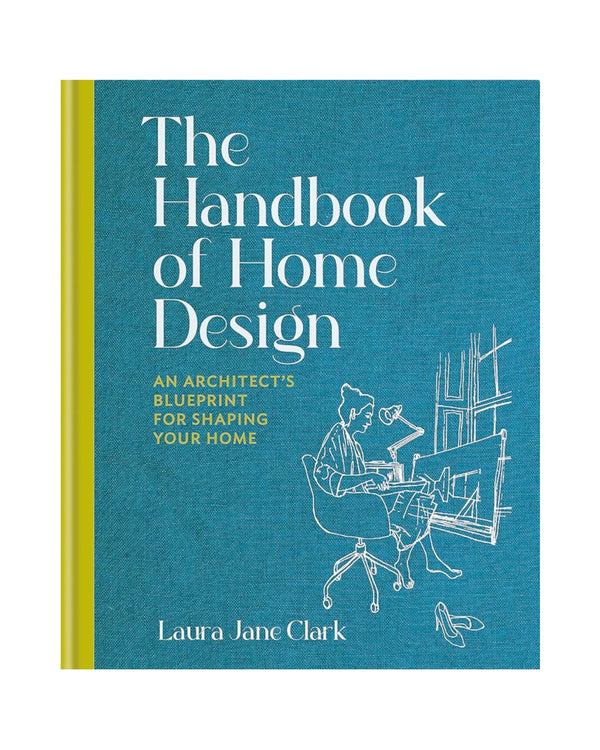 The Handbook Of Home Design